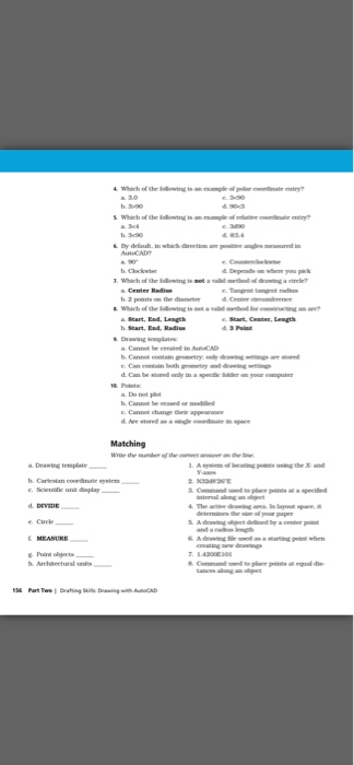 b. Polar coordinate systems c. Absolute coordinate entry 2. Drawing templates have