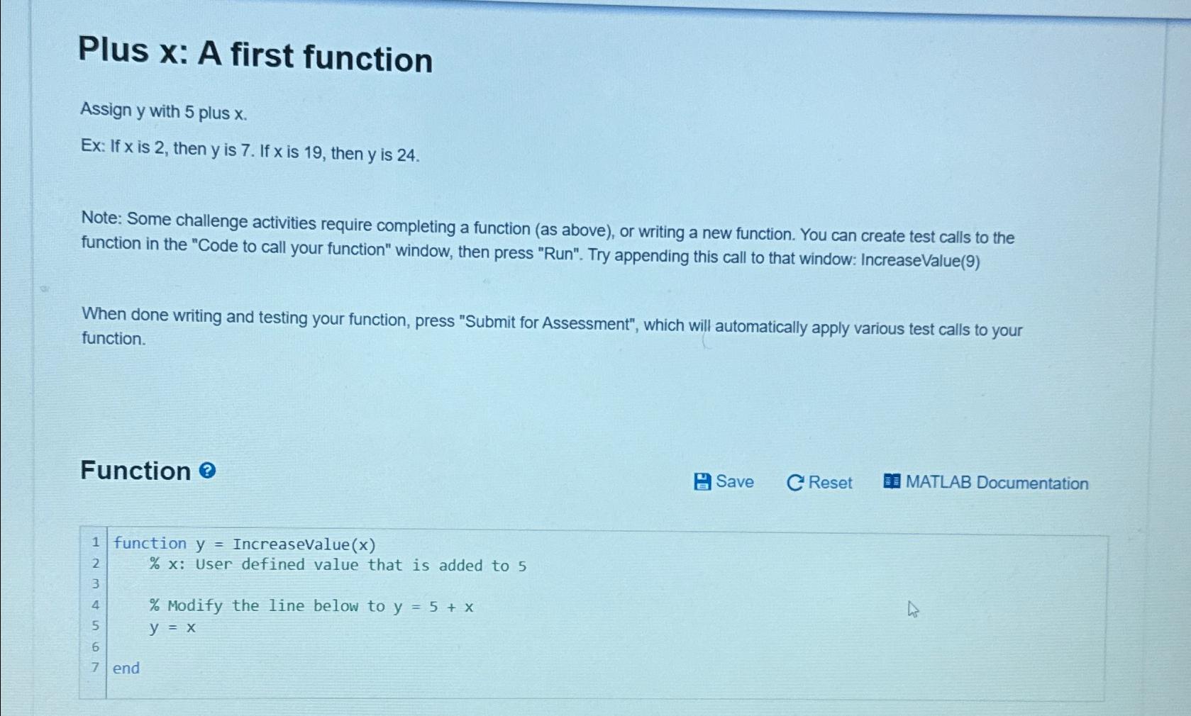  Plus x : A first function Assign y with 5 plus