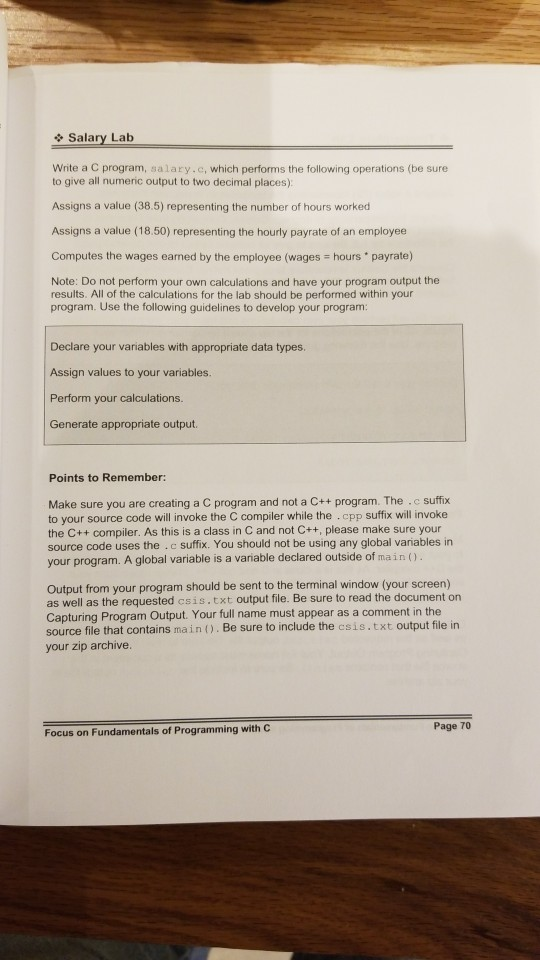  salary Salary Lab Write a C program, salary.c, which performs the