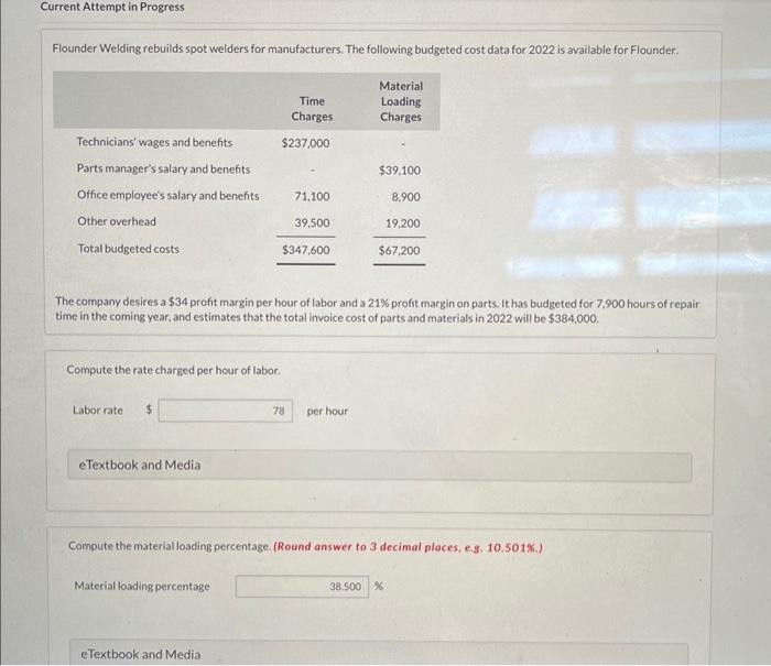 please show how to get correct answer Current Attempt in Progress Flounder