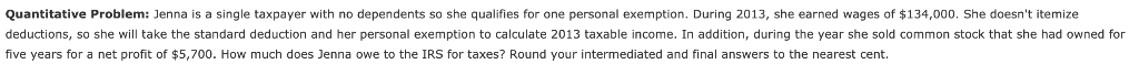 STANDARD DEDUCTION FOR AN INDIVIDUAL AND THE PERSONAL EXEMPTION? B) FOR THE