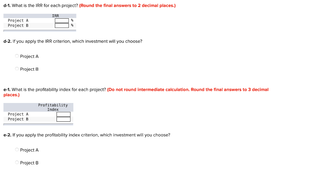 Flow (B) -$ 89,000 50,000 35,000 32,500 27,600 Whichever project you choose,