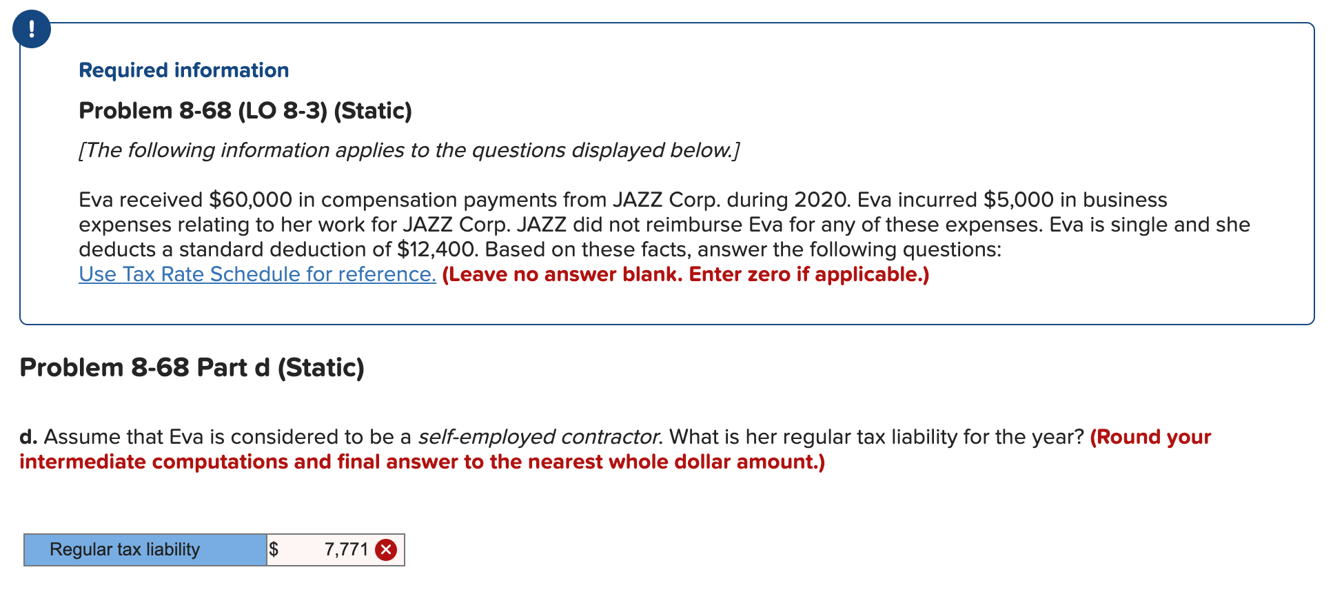 Required information Problem 8-68 (LO 8-3) (Static) [The following information applies