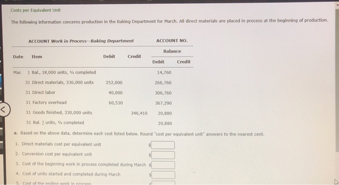  Problem 6 Costs per Equivalent Unit The following information concerns production