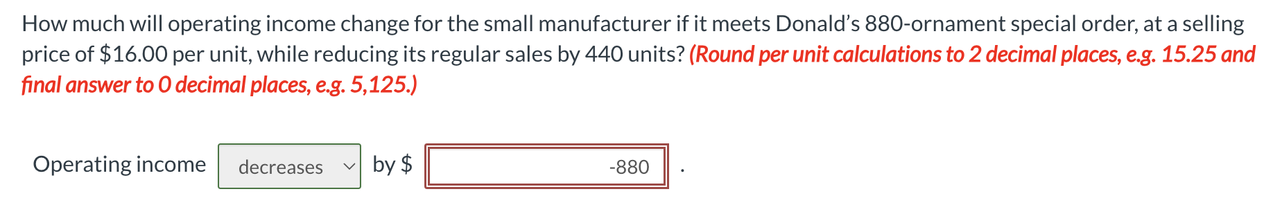 ornaments for his staff of 880 employees. He just found the perfect