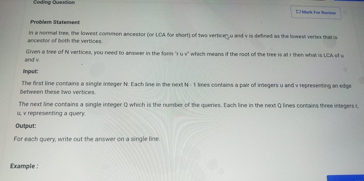 Problem Statement In a normal tree, the lowest common ancestor (or