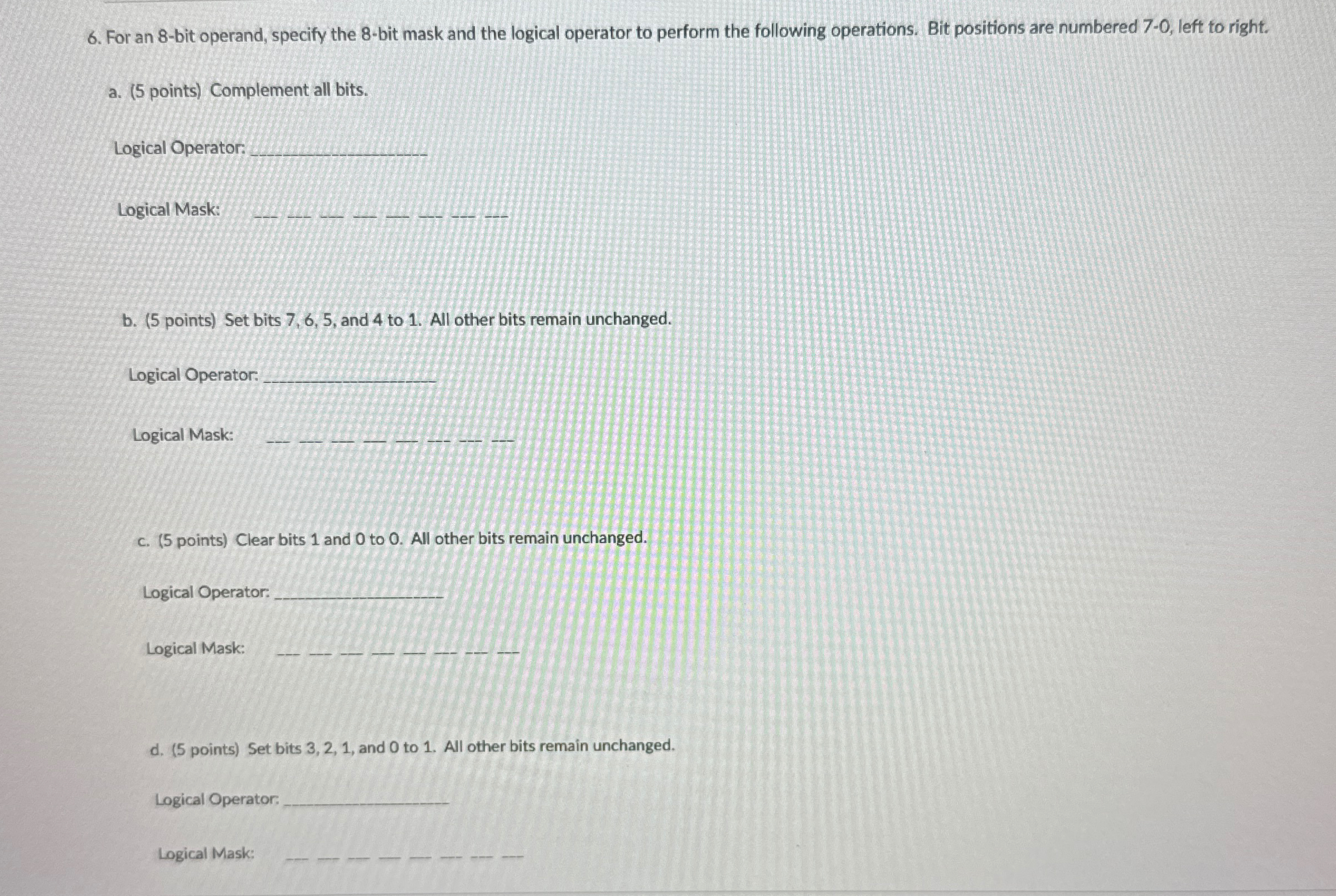  For an 8-bit operand, specify the 8-bit mask and the logical