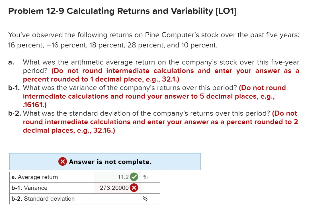  Problem 12-9 Calculating Returns and Variability [LO1] You've observed the following