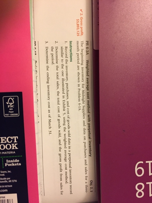  PR 6.3A The beginning inventory for Midnight Supplies and data on