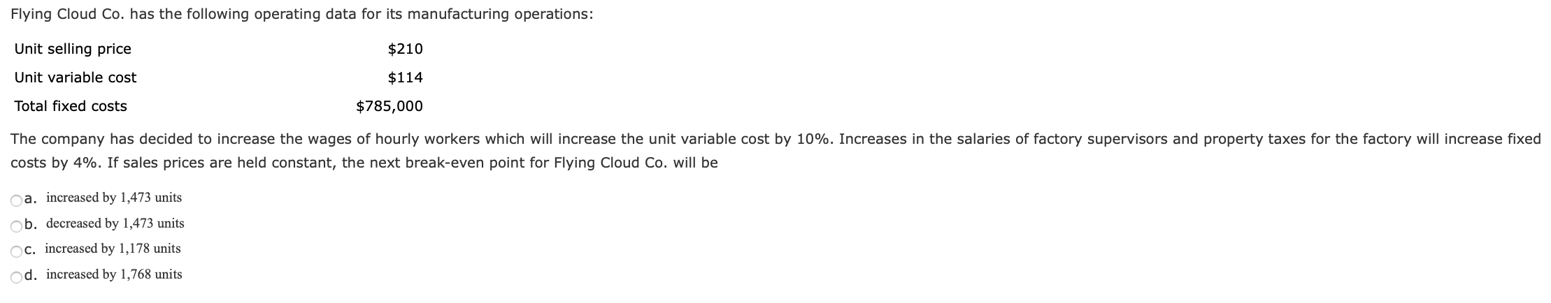38 44 Flying Cloud Co. has the following operating data for its