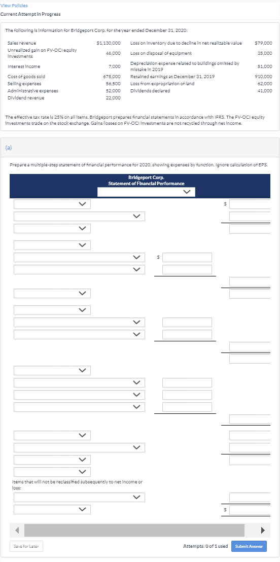  View Policies Current Attempt In Progress The following is Information for