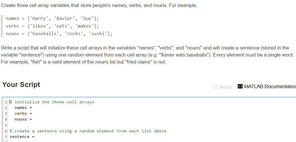 Create three cell array variables that store people's names, verbs, and