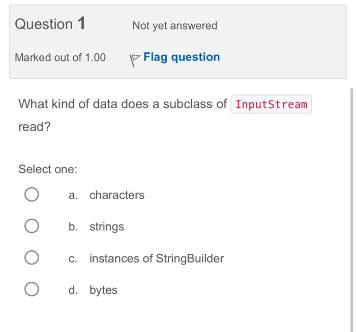 5 MC question about programming (java language) What kind of data does