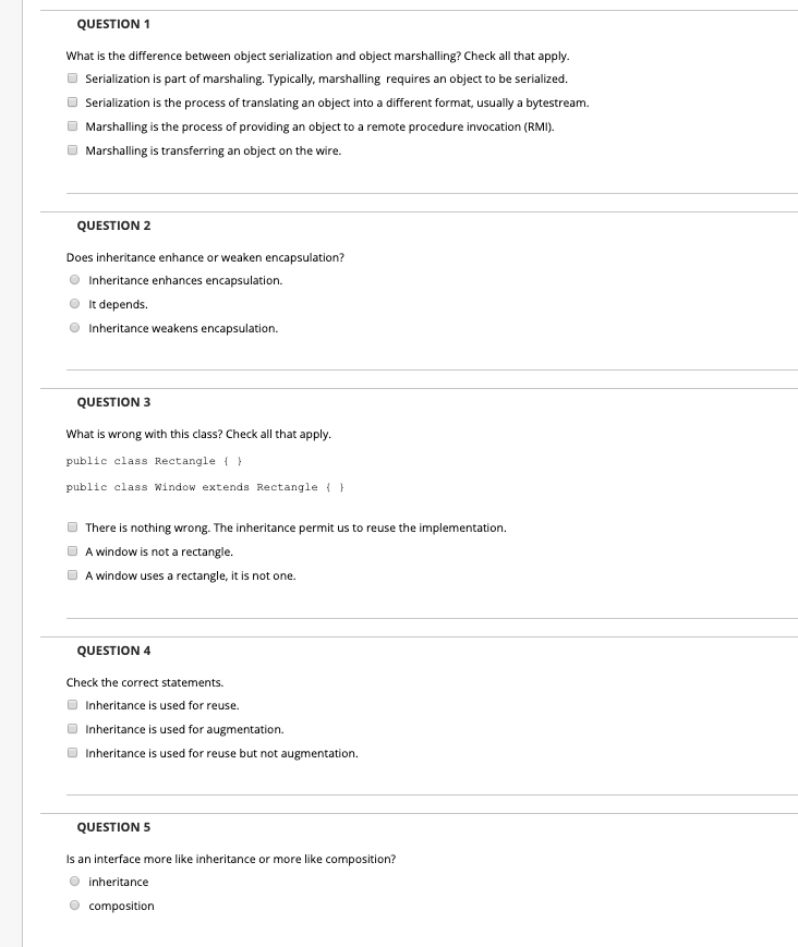  QUESTION 1 What is the difference between object serialization and object