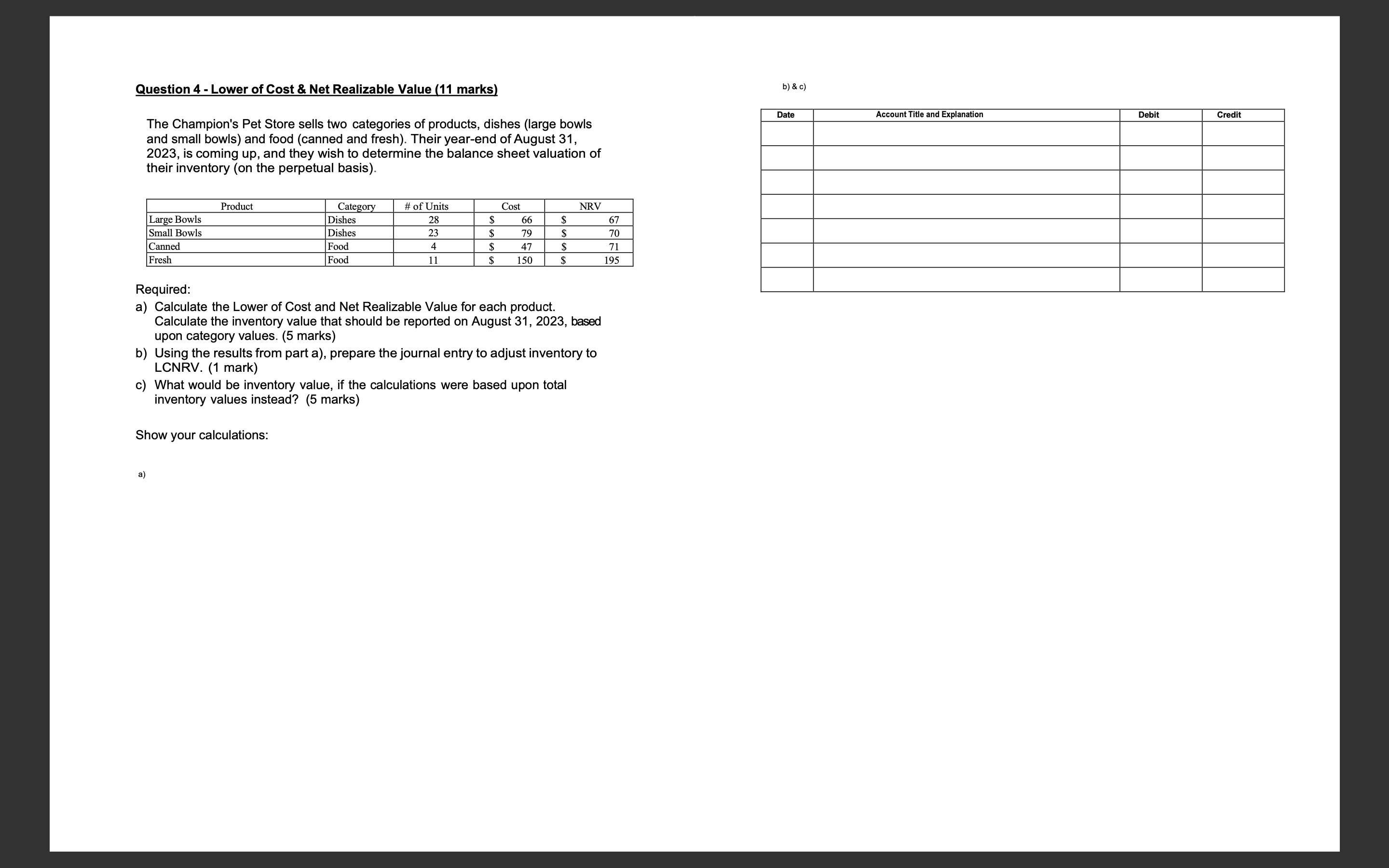  Question 4- Lower of Cost & Net Realizable Value (11 marks)