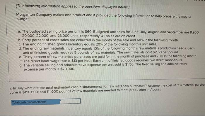  [The following information applies to the questions displayed below.) Morganton Company