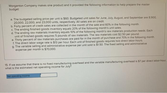 raw materials cost $2.50 per pound e. Thirty percent of raw materials