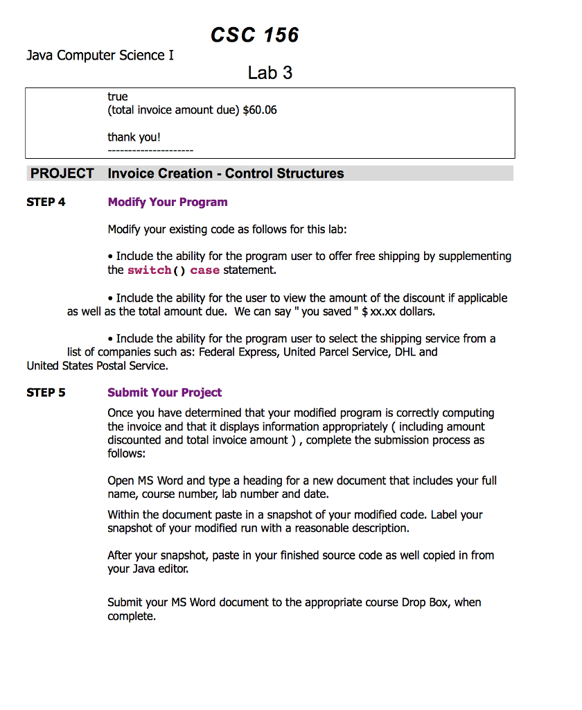 that is shown in Figure 1, which follows Then compile and run