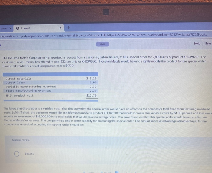 y suston X Connect heducation.com/ext/map/index.html?_con=con&external browser=0&launch Url=https%253A%. F%252Fshsu.blackboard.com%252Fwebapps%252Fport... Saved Help Save The