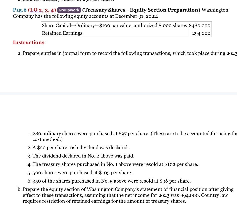  P15.6 (LO 2, 3, 4) Groupwork (Treasury Shares-Equity Section Preparation) Washington