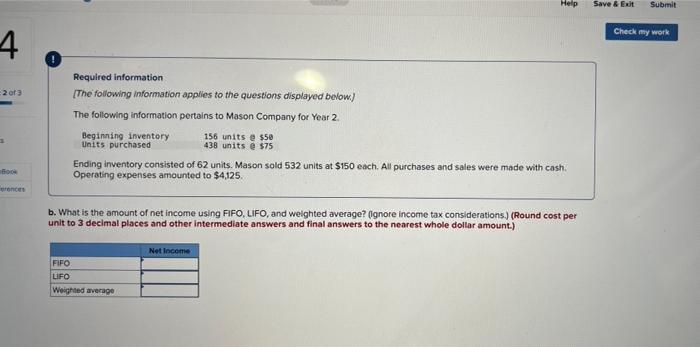  Help Save & Exit Submit Check my work 4 2 of