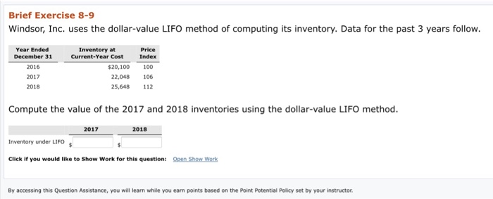  Brief Exercise 8-9 Windsor, Inc. uses the dollar-value LIFO method of