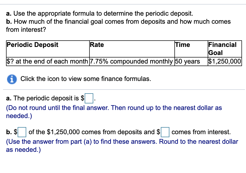 b. How much of the financial goal comes from deposits and how