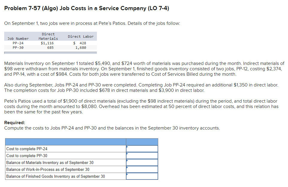  Problem 7-57(Algo) Job Costs in a Service Company (LO 7-4) On