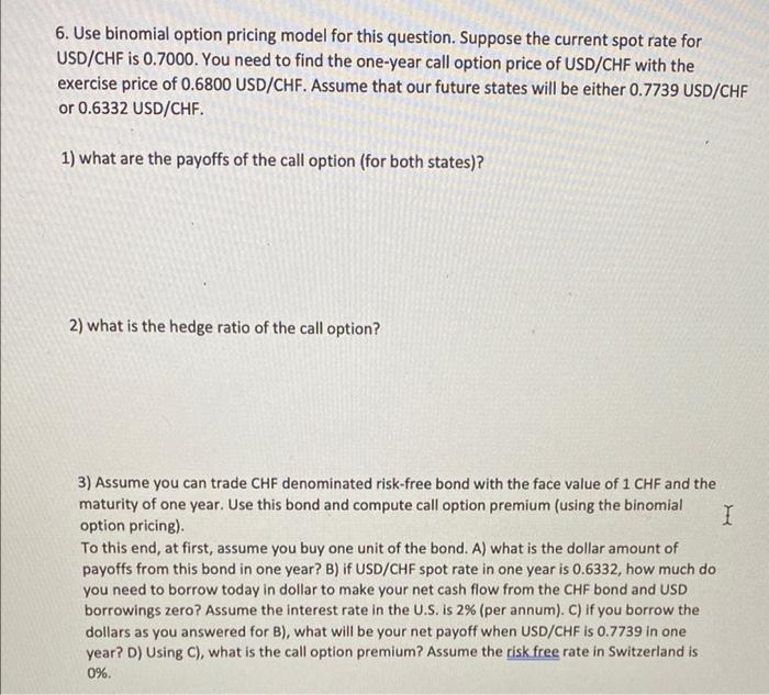 Please just answer 3 d) from question 6. Thank you!!! 6. Use