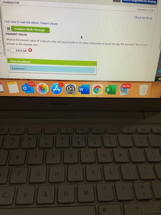  Problem 5.02 iment for Grading Question of Check My Work Click