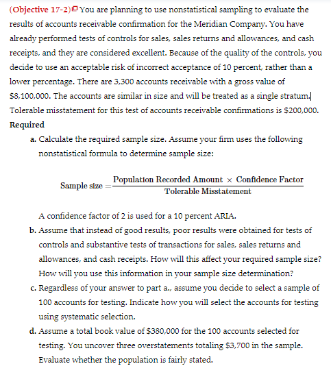 Please help!!! (Objective 17-2) You are planning to use nonstatistical sampling
