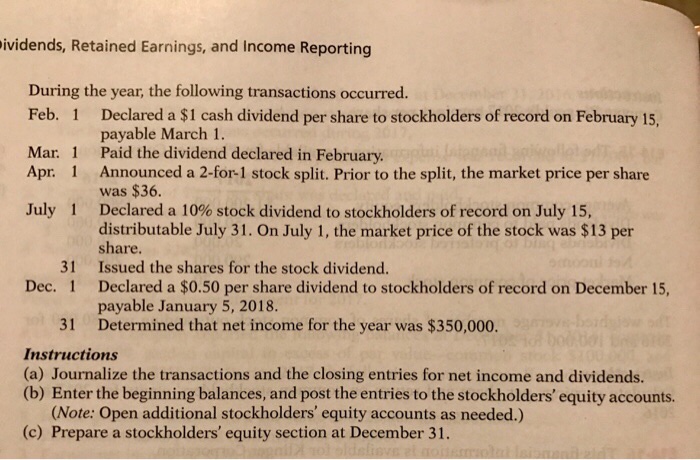 Please ONLY answer Part B and C! Thank you! ividends, Retained