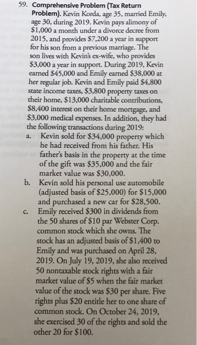  59. Comprehensive Problem (Tax Return Problem). Kevin Korda, age 35, married