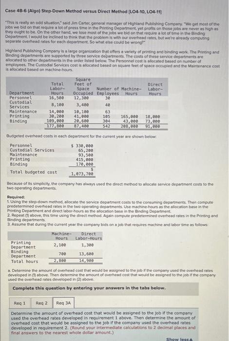  Case 48-6 (Algo) Step Down Method versus Direct Method (L04-10, L04-11)