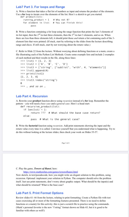 please write in python and explain. thanks Lab7 Part 3. For loops