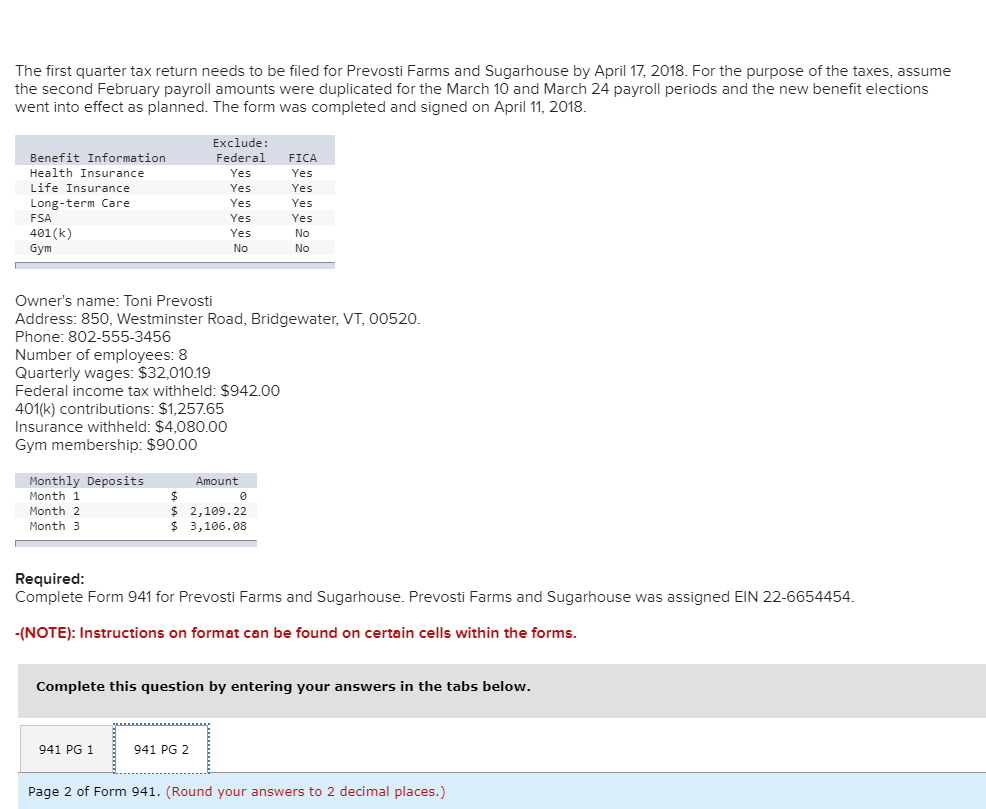 please explain The first quarter tax return needs to be filed for