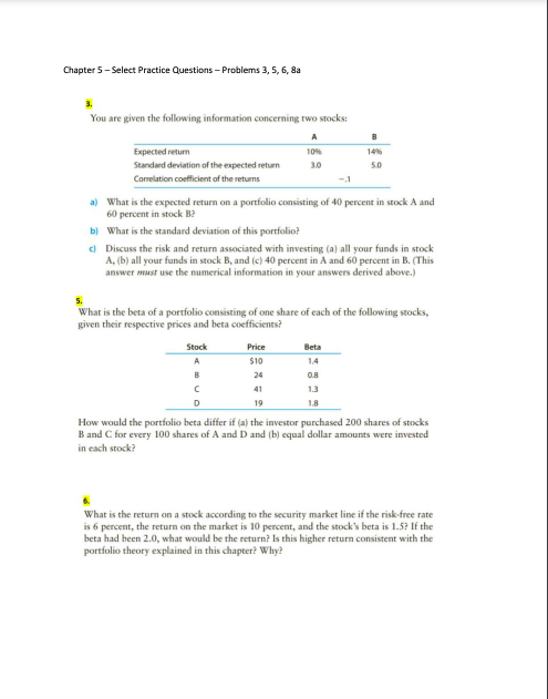  Chapter 5-Select Practice Questions - Problems 3, 5, 6, 8a 3.