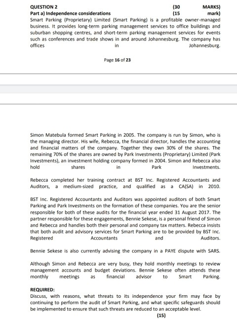 Part a) Independence considerations (15 mark) Smart Parking (Proprietary) Limited (Smart