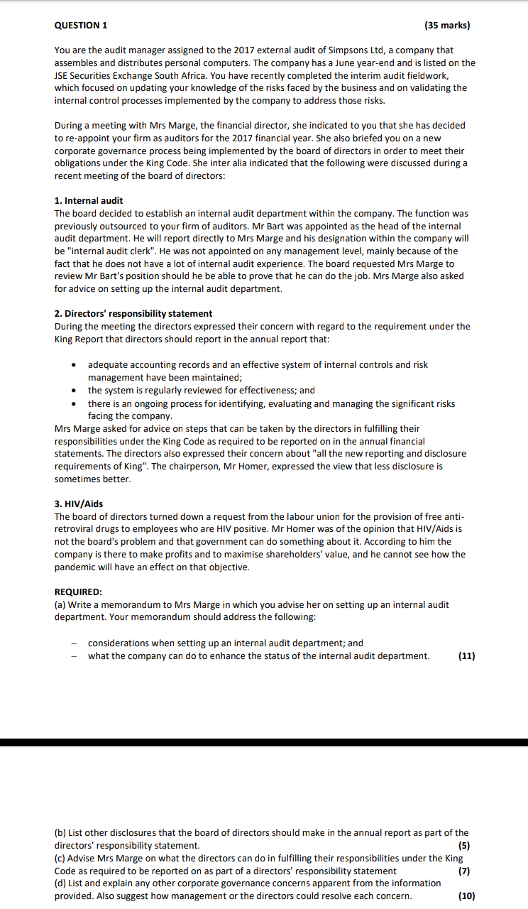 QUESTION 1 (35 marks) You are the audit manager assigned to