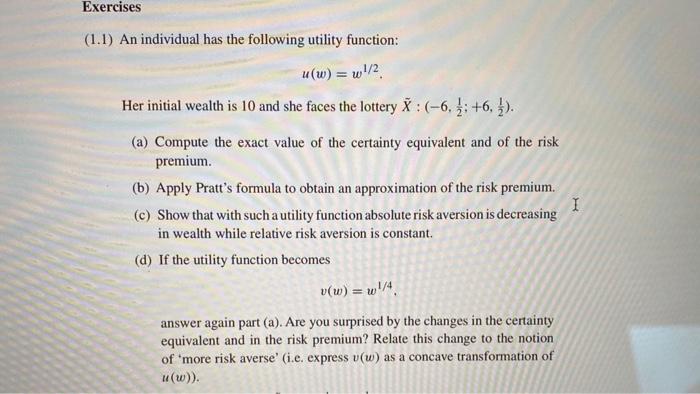 please write all the steps to find the solution. Exercises (1.1) An