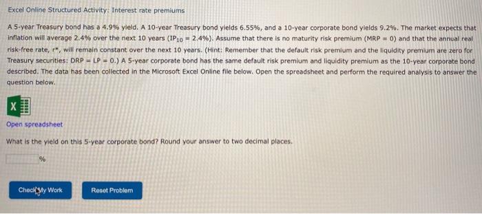  Excel Online Structured Activity: Interest rate premiums A 5-year Treasury bond