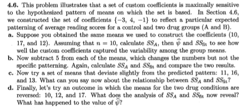 4.6. This problem illustrates that a set of custom coefficients is
