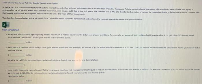  Excel Online Structured Activity Couty Vietsan Option A. the Inc. is