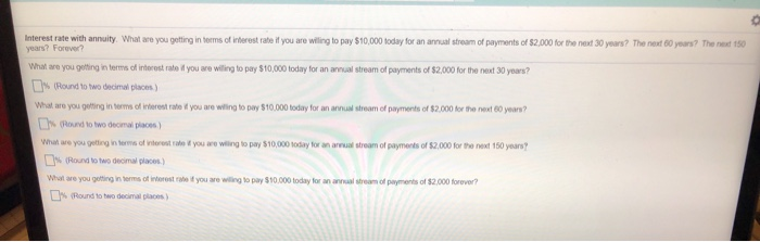  Interest rate with annuity. What are you getting in forms of