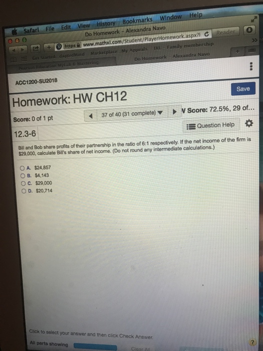 Alexandra Navo DDhttpswww.mathxl.com/Student/PlayerHomework.aspx?l C Reader O d daptedMind Marketplace. My Appeals IXL-Family