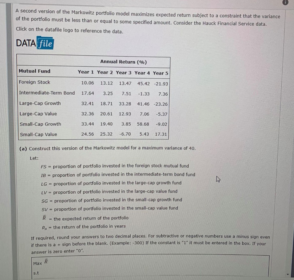 A second version of the Markowitz portfolio model maximizes expected return