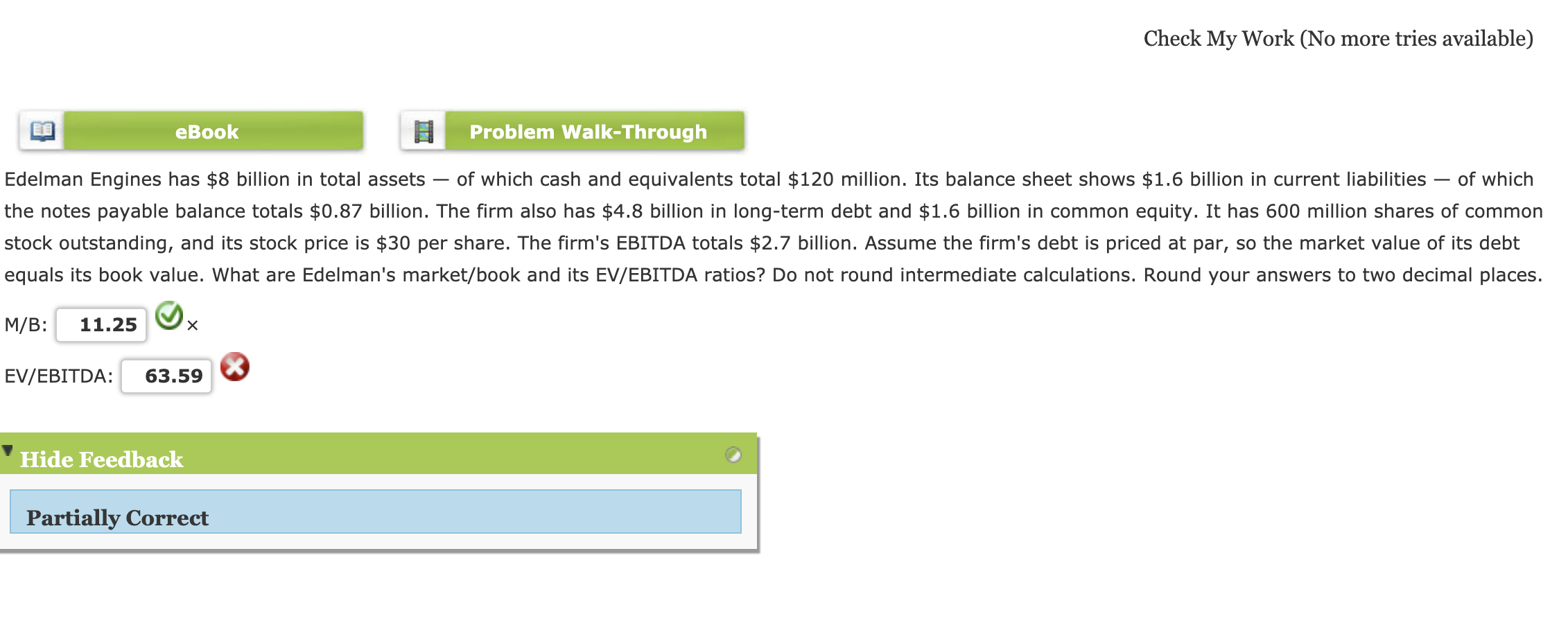  Check My Work (No more tries available) eBook Problem Walk-Thi Edelman