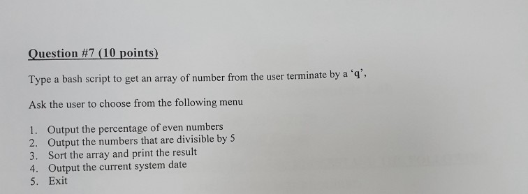  ubuntu Question #7 (10 points) Type a bash script to get