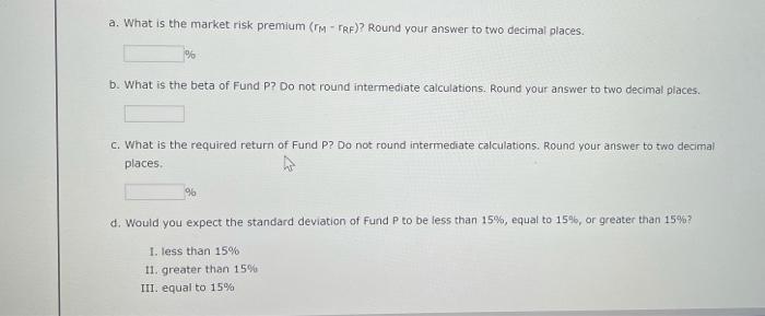 following information for three stocks, Stocks A, B, and C. The returns