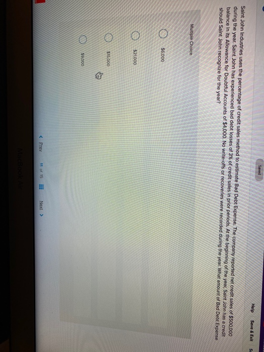  Saved Help Save & Exit s Saint John Industries uses the